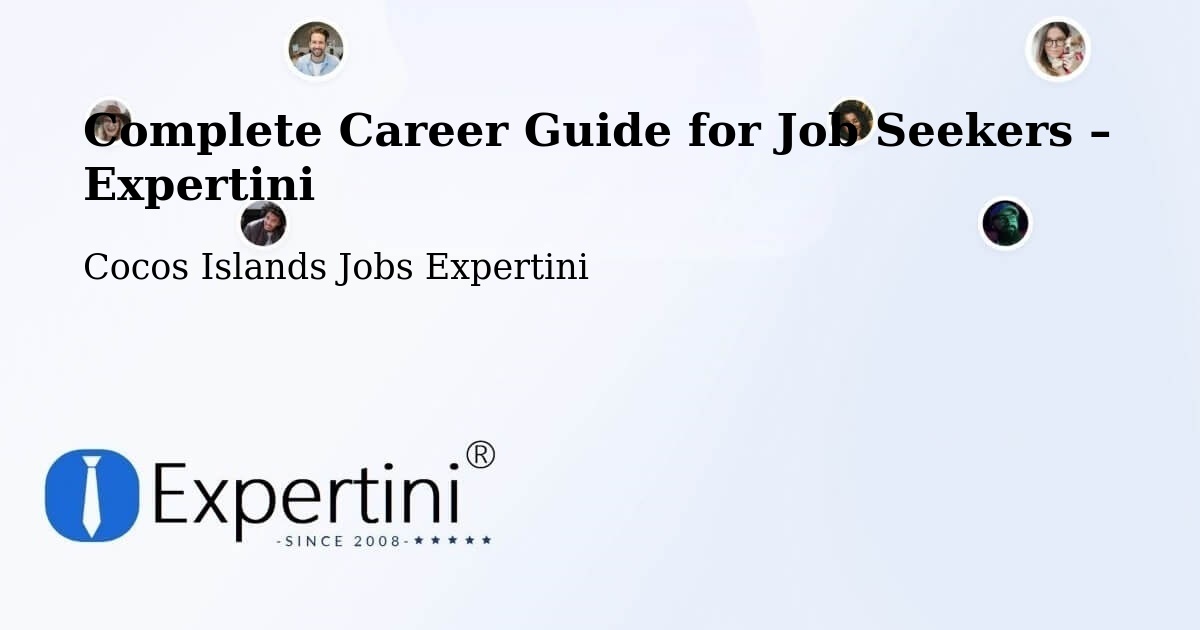 Career Guide for Job Seekers – Cocos Islands - Cocos Islands Jobs Expertini