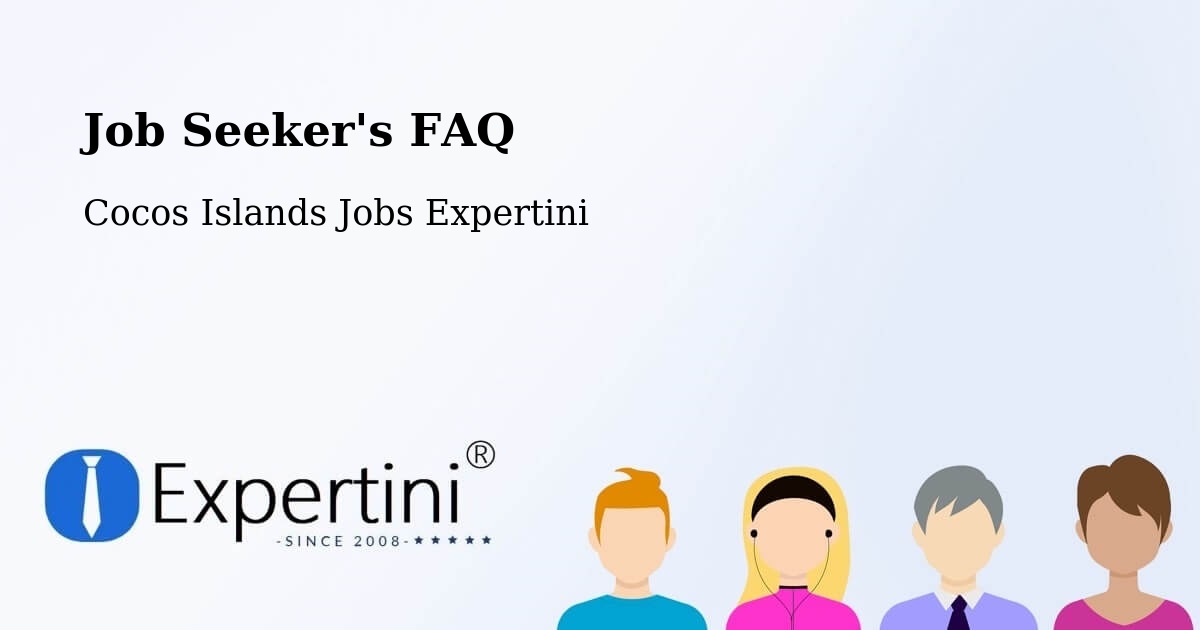 Employer FAQ – Cocos Islands - Cocos Islands Jobs Expertini