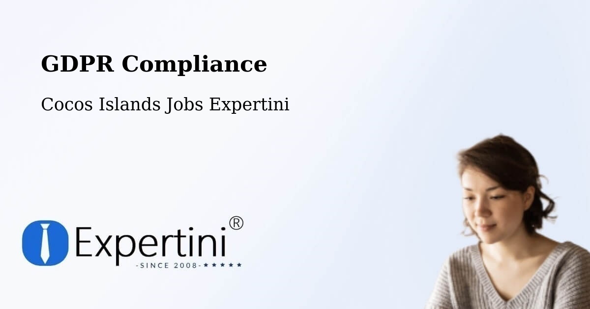 EU GDPR Compliance Statement – Cocos Islands - Cocos Islands Jobs Expertini