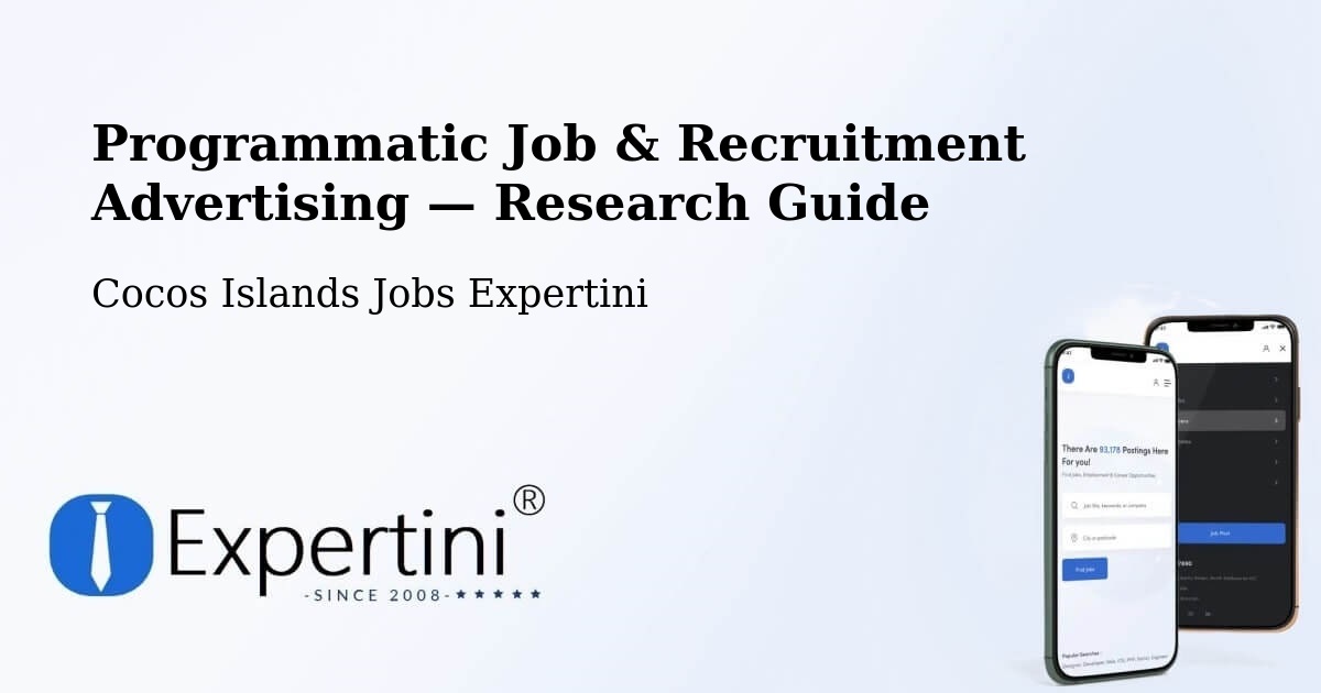 Programmatic Job & Recruitment Advertising — Research Guide – Cocos Islands