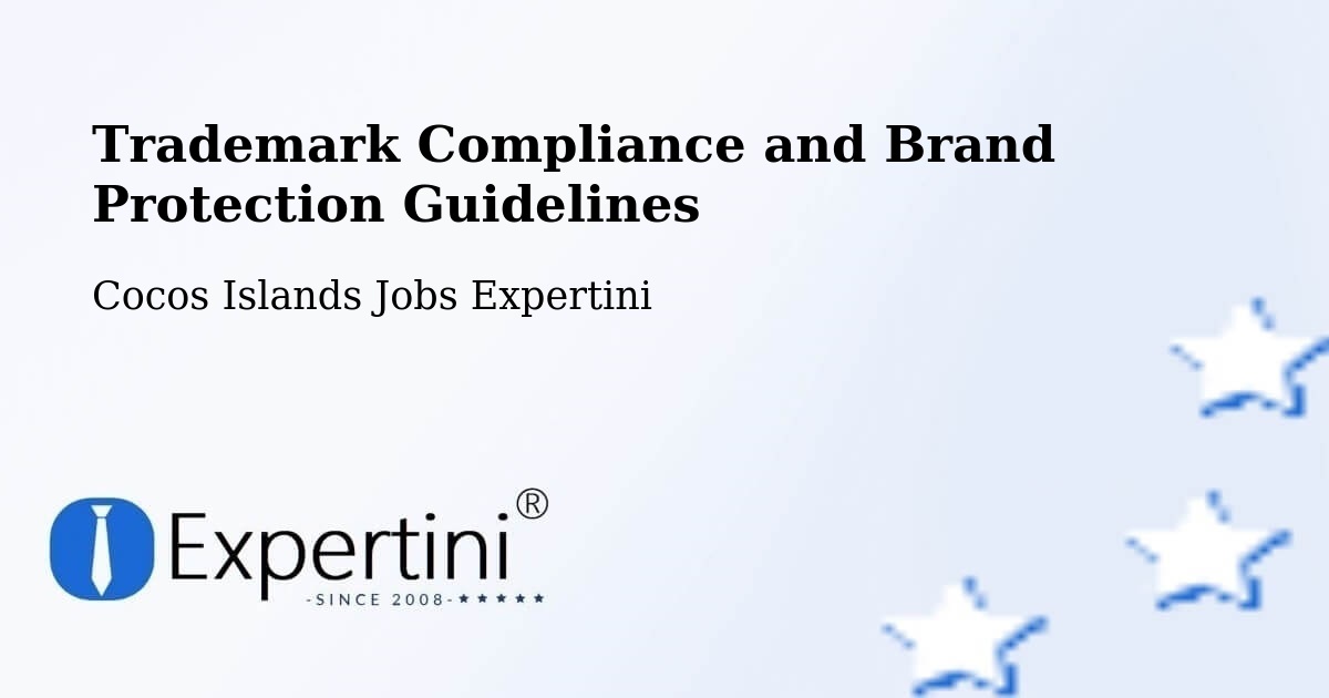 Trademark & Brand Protection Guidelines – Cocos Islands - Cocos Islands Jobs Expertini